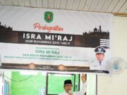 Jangan Tinggalkan Salat ! Inti Tausiyah Isra Mikraj Bupati Kutim di Sangkulirang